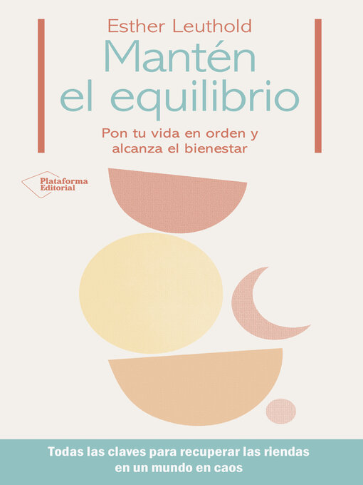 Title details for Mantén el equilibrio by Esther Leuthold - Wait list